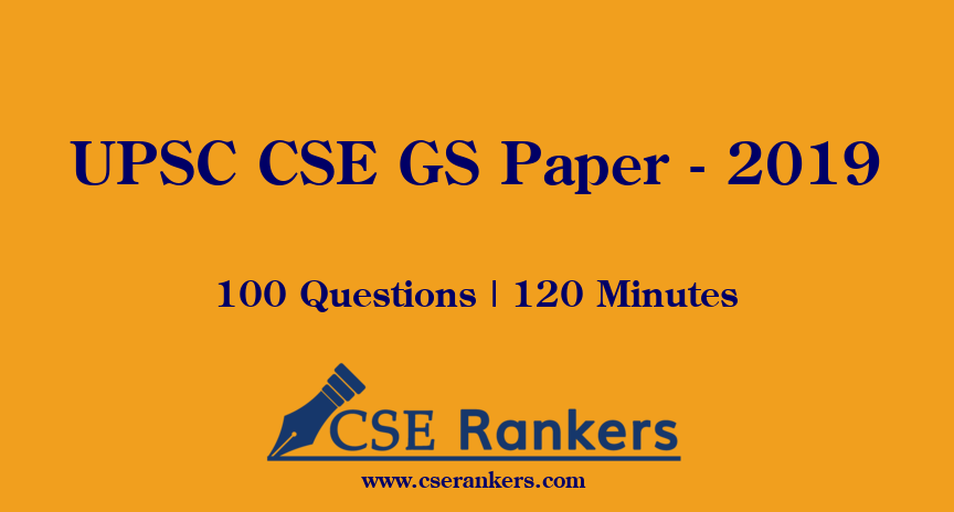 UPSC CSE GS Paper - 2019
