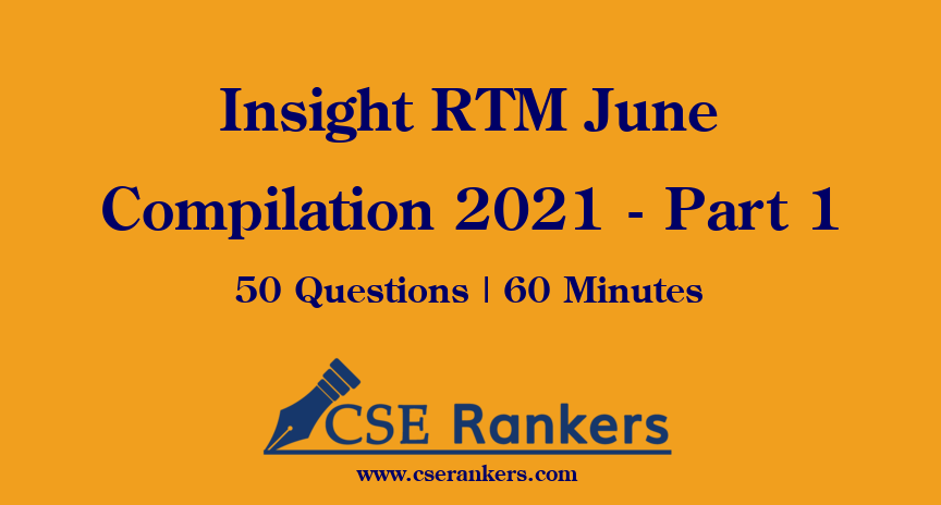 Insight RTM June Compilation 2021 - Part 1