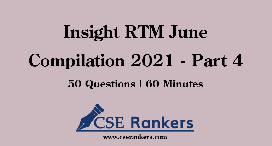 Insight RTM June Compilation 2021 - Part 4