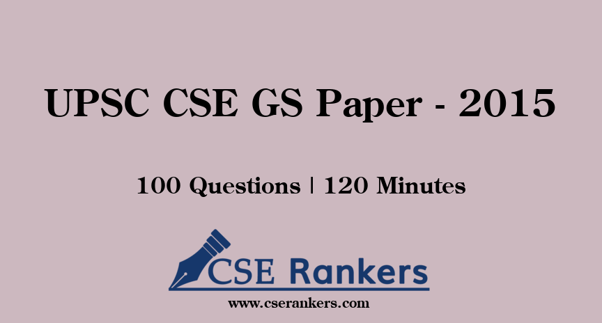 UPSC CSE GS Paper - 2015