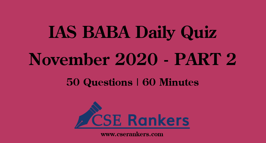 IAS BABA Daily Quiz November 2020 - PART 2