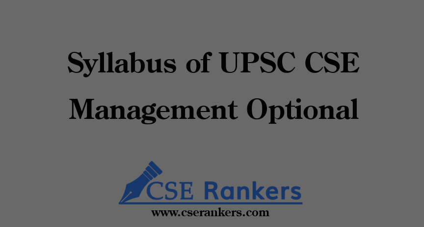 Syllabus of UPSC CSE Management Optional